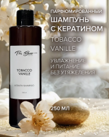 Шампунь для волос с кератином Tabacco Vanille, 250 мл The Bunt